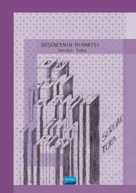 Düşüncenin Mimarisi | Nobel Akademik Yayıncılık (İnce Kapak)