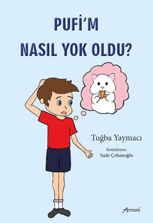 Pufi’m Nasıl Yok Oldu?