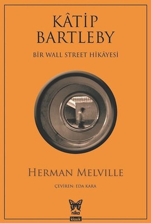 Katip Bartleby-Bir Wall Street Hikayesi | Nika Yayınevi