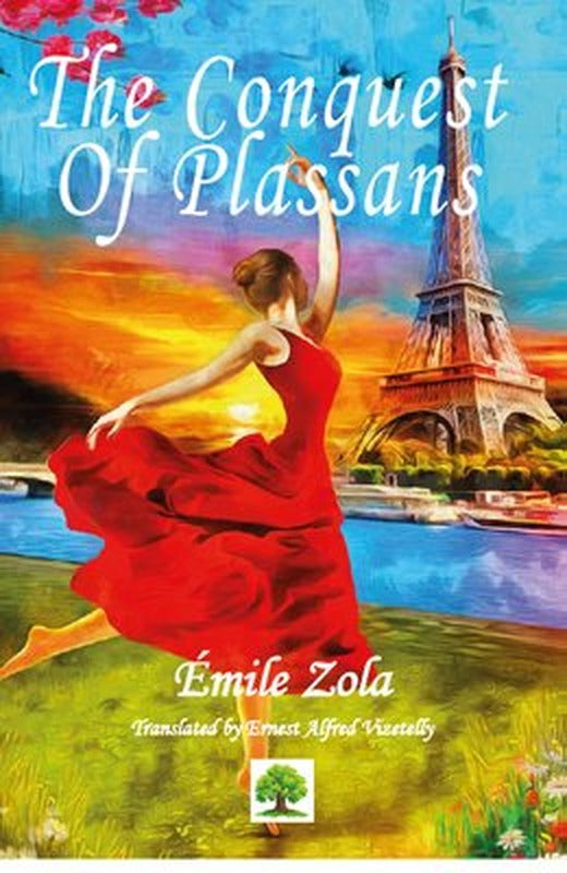 The Conquest of Plassans | Platanus Publishing