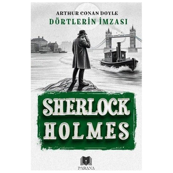 Sherlock Holmes - Dörtlerin İmzası | Parana (İnce Kapak )