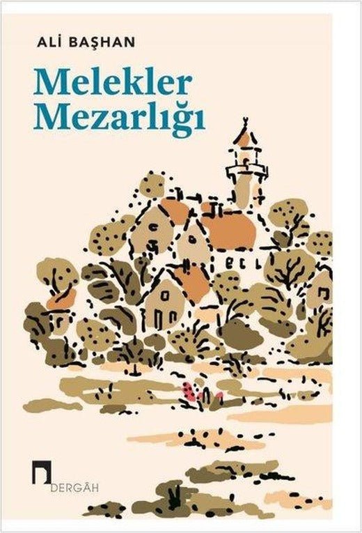 Melekler Mezarlığı | Dergah Yayınları (İnce Kapak)