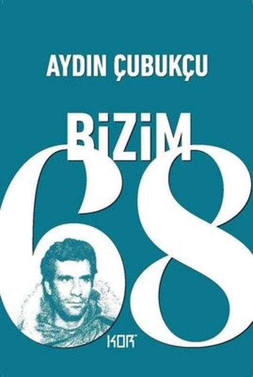 Bizim'68 | Kor Kitap