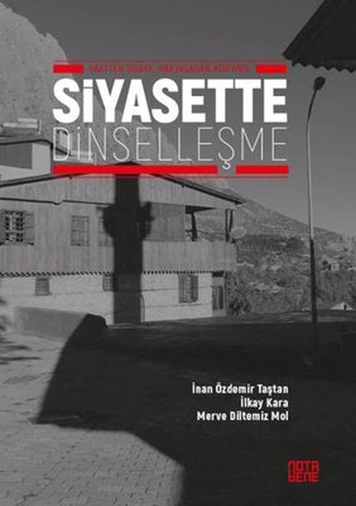 Siyasette Dinselleşme | Nota Bene Yayınları
