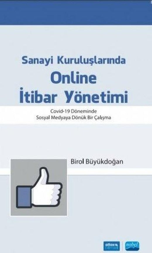 Sanayi Kuruluşlarında Online İtibar Yönetimi | Nobel Akademik Yayıncılık (İnce Kapak)