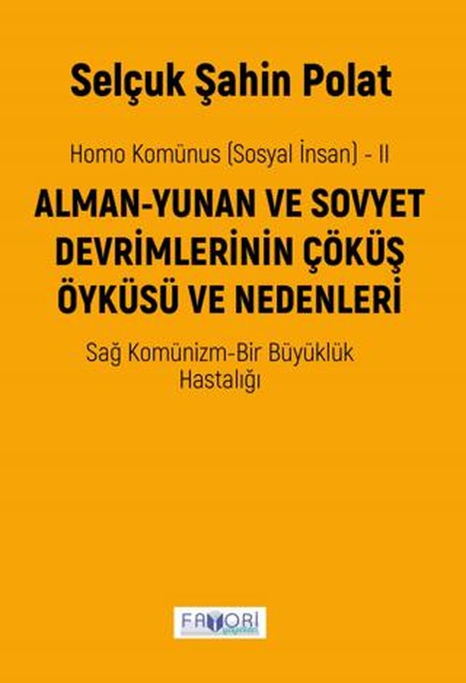 Homo Komünus (Sosyal İnsan) -2- | Favori Yayınları (Ciltsiz)