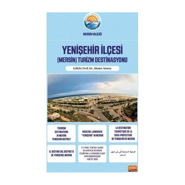 Yenişehir İlçesi (Mersin) Turizm Destinasyonu | Nobel Bilimsel Eserler (İnce Kapak)