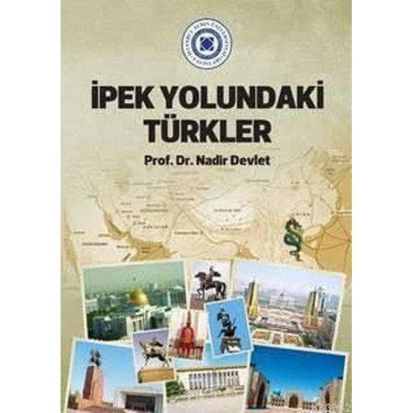 İpek Yolundaki Türkler