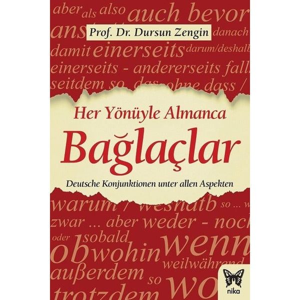 Her Yönüyle Almanca Bağlaçlar | Nika Yayınevi (İnce Kapak)