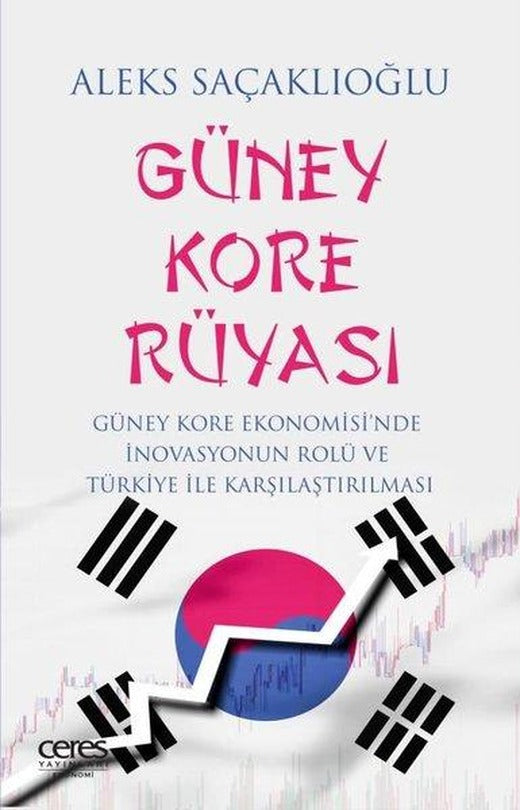 Güney Kore Rüyası | Ceres Yayınları (e-Kitap)