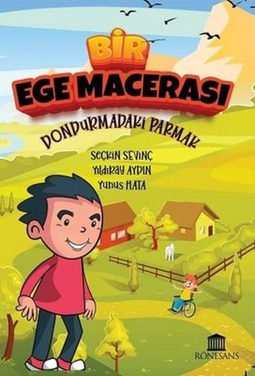 Bir Ege Macerası - Dondurmadaki Parmak | Rönesans Yayınları