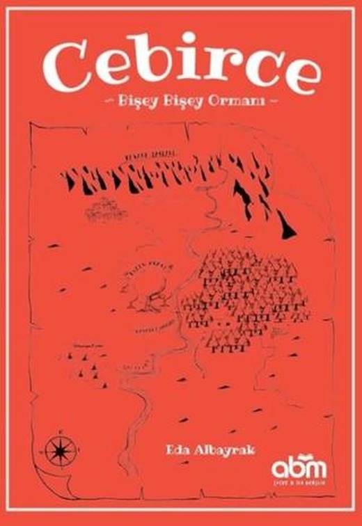 Cebirce - Bişey Bişey Ormanı | Abm Yayınevi (Ciltsiz)