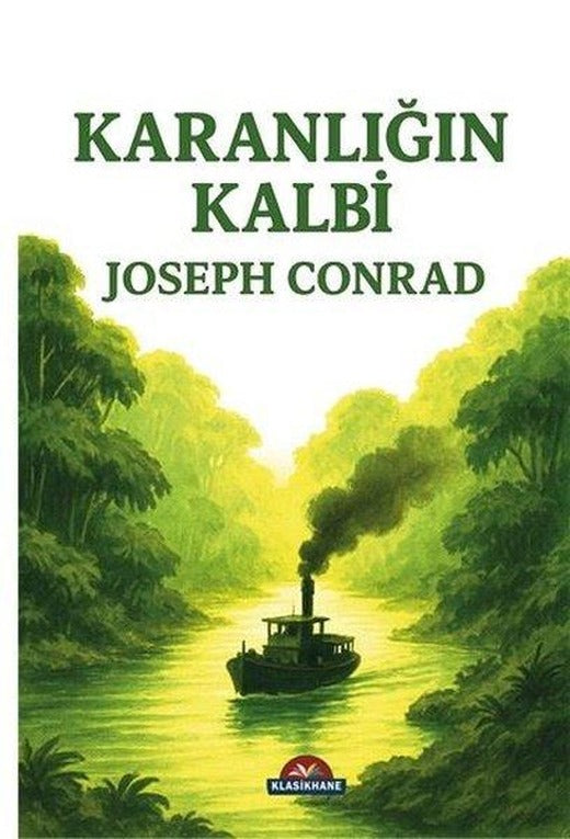 Karanlığın Kalbi | Klasikhane Yayınları (İnce Kapak)