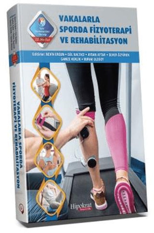 Vakalarla Sporda Fizyoterapi ve Rehabilitasyon
