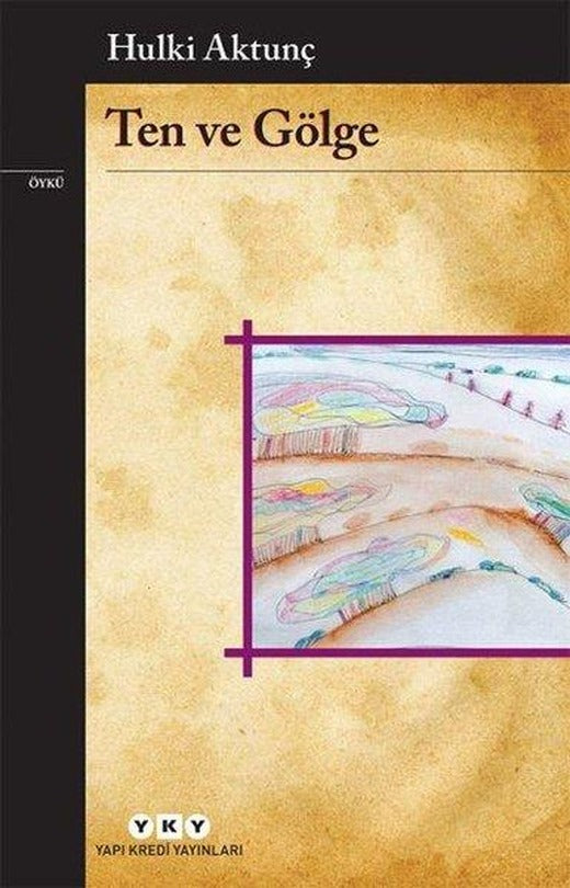 Ten ve Gölge | Yapı Kredi Yayınları (e-Kitap)