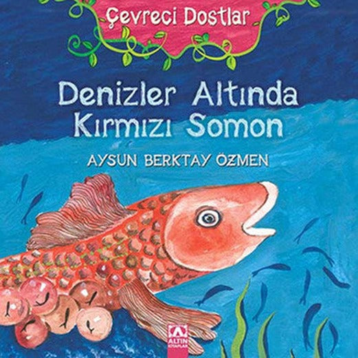 Denizler Altında Kırmızı Somon | Altın Kitaplar