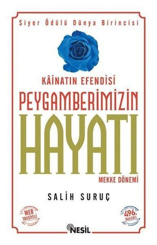 Peygamberimizin Hayatı - 1 | Nesil Yayınları (İnce Kapak)