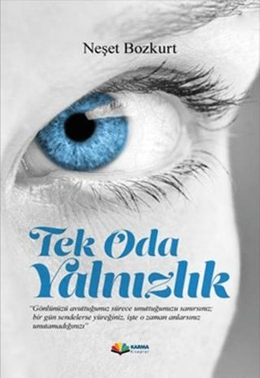 Tek Oda Yalnızlık | Karma Kitaplar (Ciltsiz)