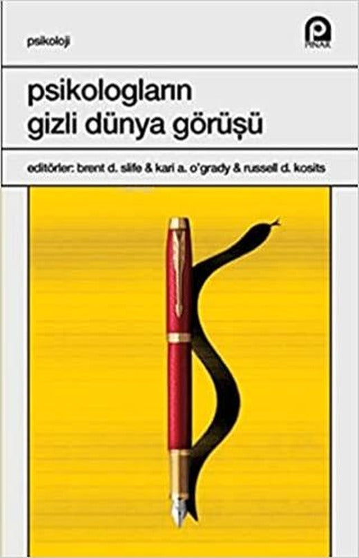 Psikologların Gizli Dünya Görüşü | Pınar Yayınları (Ciltsiz)