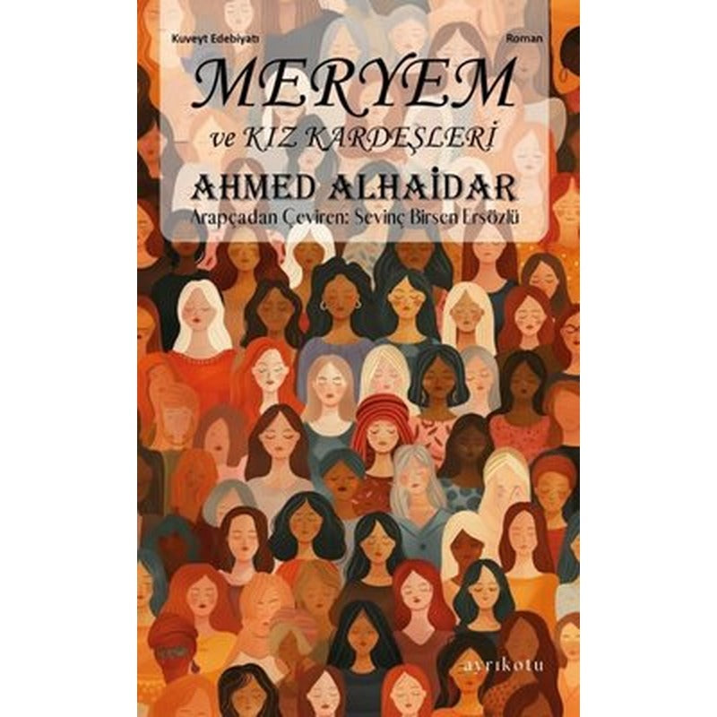 Meryem ve Kız Kardeşleri | Ayrıkotu Yayınları