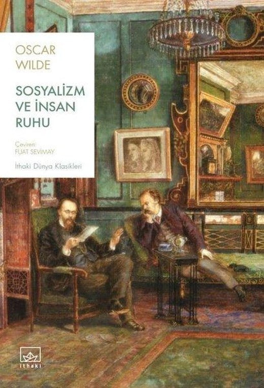 Sosyalizm ve İnsan Ruhu | İthaki Yayınları (İnce Kapak)