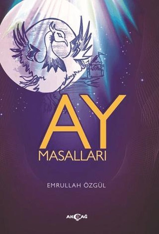 Ay Masalları | Akçağ Yayınları (Ciltsiz)