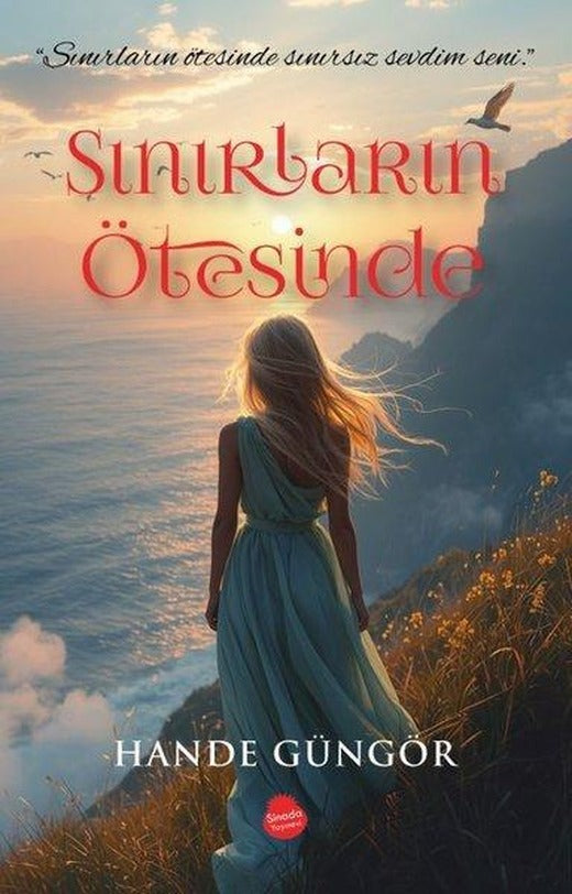 Sınırların Ötesinde | Sinada Yayınevi (İnce Kapak)