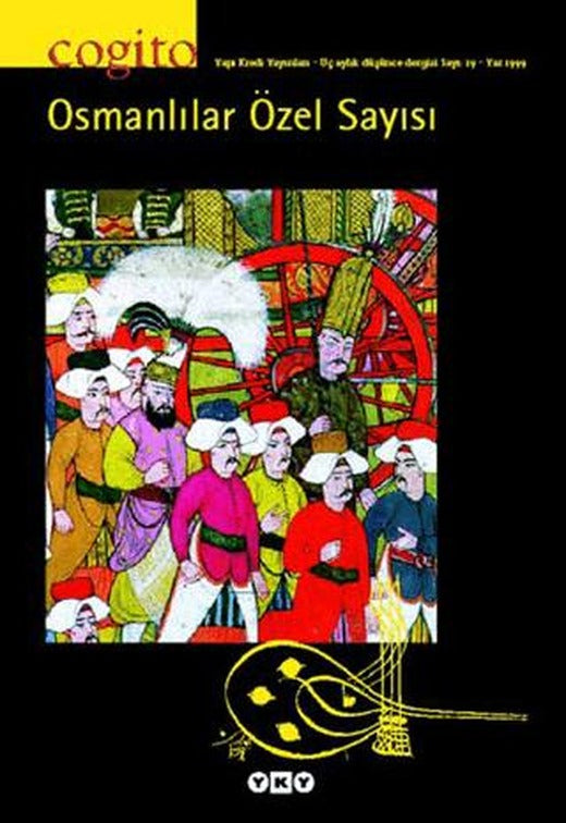 Cogito Sayı: 19 Osmanlılar Özel Sayısı | Yapı Kredi Yayınları (Ciltsiz)