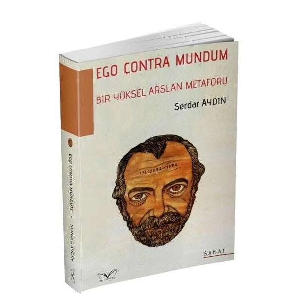 Bir Yüksel Arslan Metaforu - Ego Contra Mundum | MedaKitap (İnce Kapak)