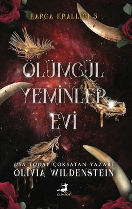 Ölümcül Yeminler Evi - Karga Krallığı 3 | Olimpos Yayınları (İnce Kapak)