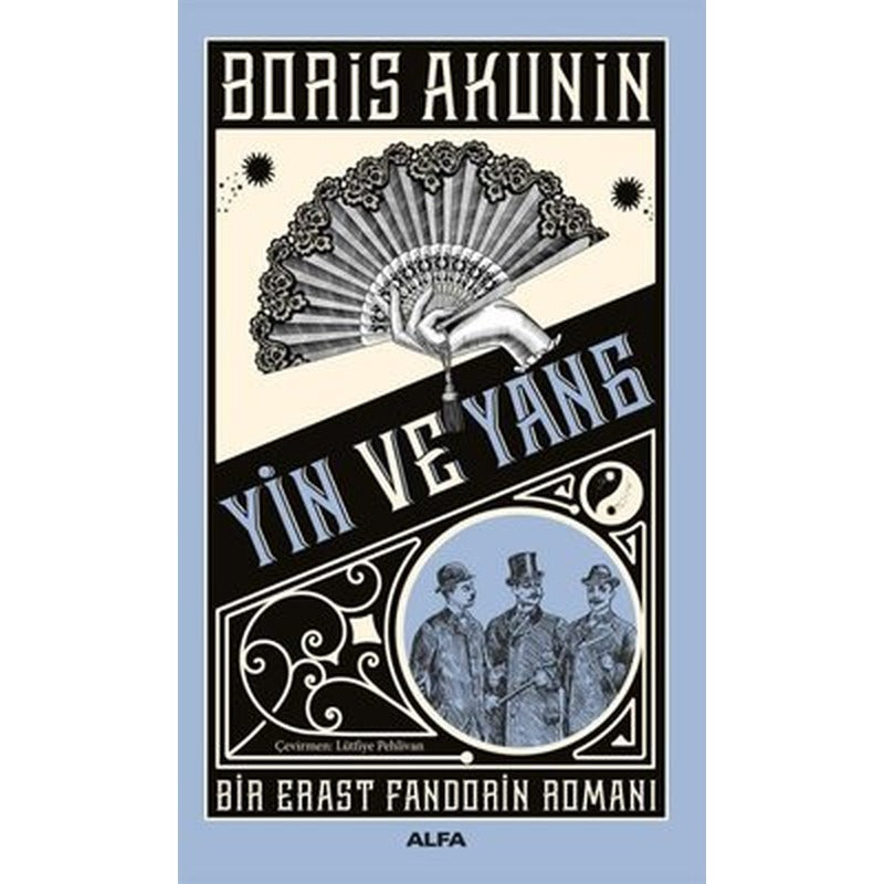Yin ve Yang - Bir Erast Fandorin Romanı | Alfa Yayıncılık (İnce Kapak)