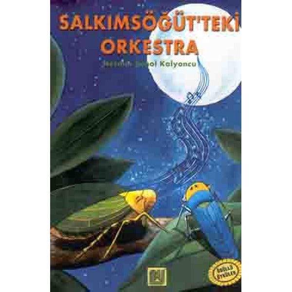 Salkımsöğütteki Orkestra