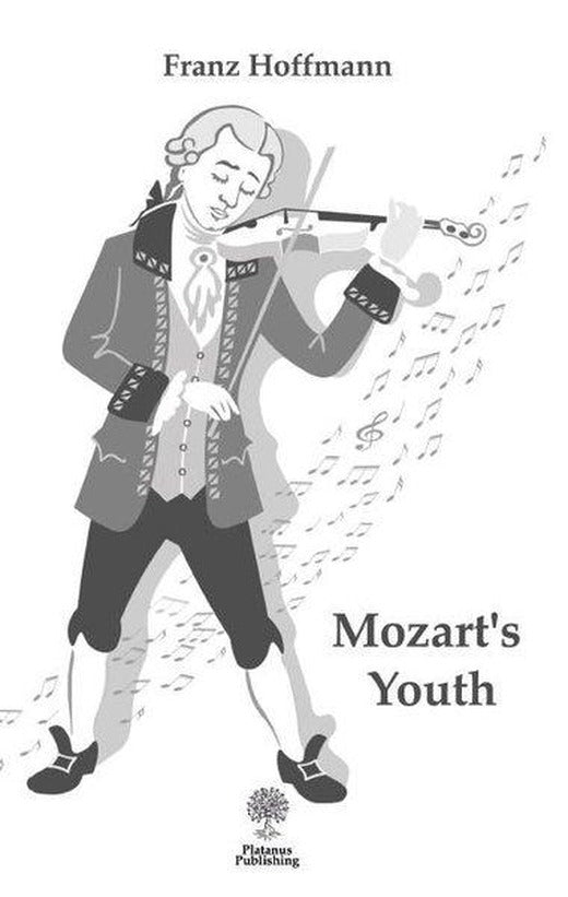 Mozart's Youth | Platanus Publishing (İnce Kapak)