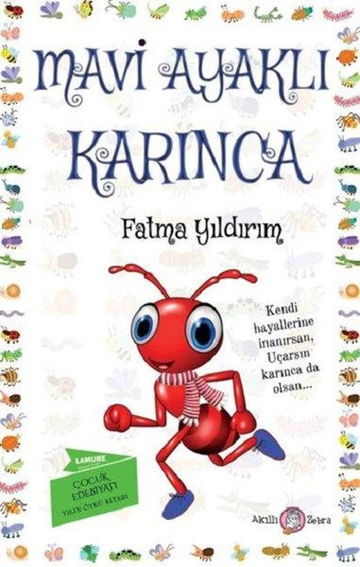Mavi Ayaklı Karınca | Akıllı Zebra (İnce Kapak)