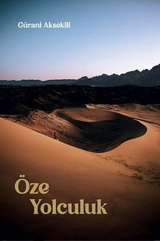 Öze Yolculuk | Ritim Sanat Yayınları (İnce Kapak)