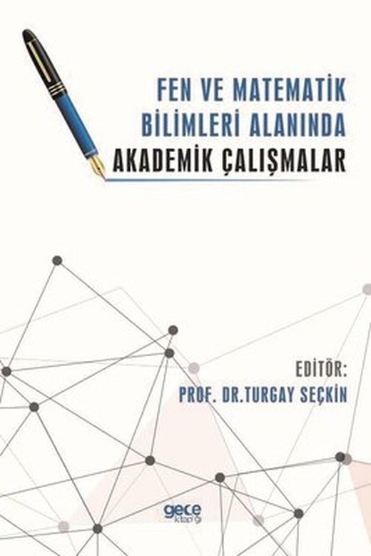 Fen ve Matematik Bilimleri Alanında Akademik Çalışmalar | Gece Kitaplığı