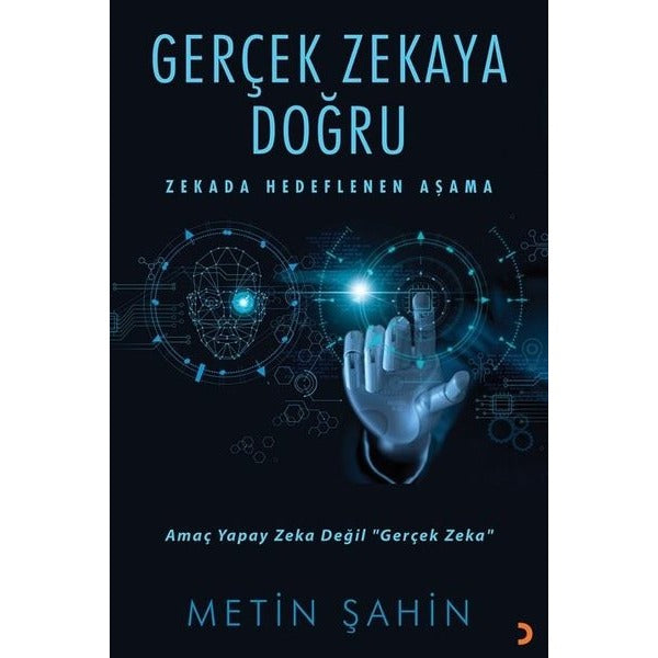 Gerçek Zekaya Doğru