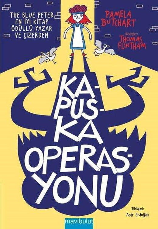 Kapuska Operasyonu | Mavi Bulut Yayıncılık (İnce Kapak)