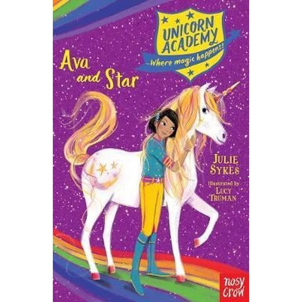 Unicorn Academy: Ava and Star (Unicorn Academy: Where Magic Happens)