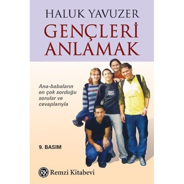 Gençleri Anlamak | Remzi Kitabevi