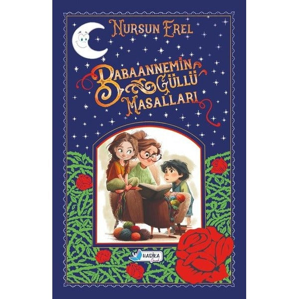 Babaannemin Güllü Masalları | Harika Çocuk (Ciltli)
