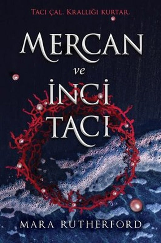 Mercan ve İnci Tacı | Martı Yayınları