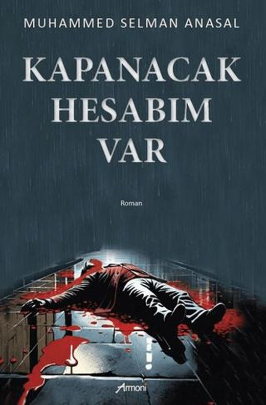 Kapanacak Hesabım Var