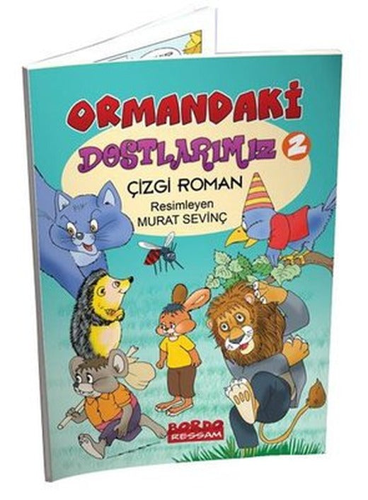 Ormandaki Dostlarımız - 2 | Bordo Ressam