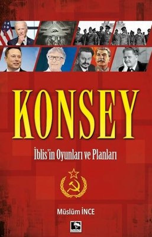 Konsey - İblis'in Oyunları ve Planları | Çınaraltı Yayınları