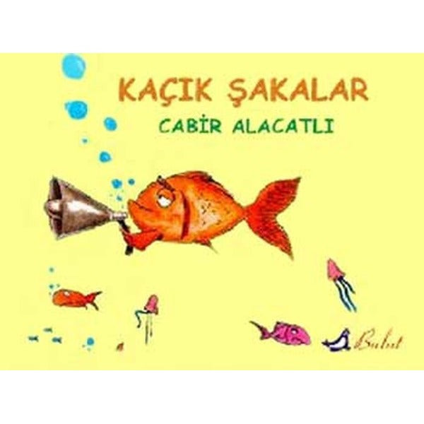 Kaçık Şakalar | Bulut Yayınları (İnce Kapak)