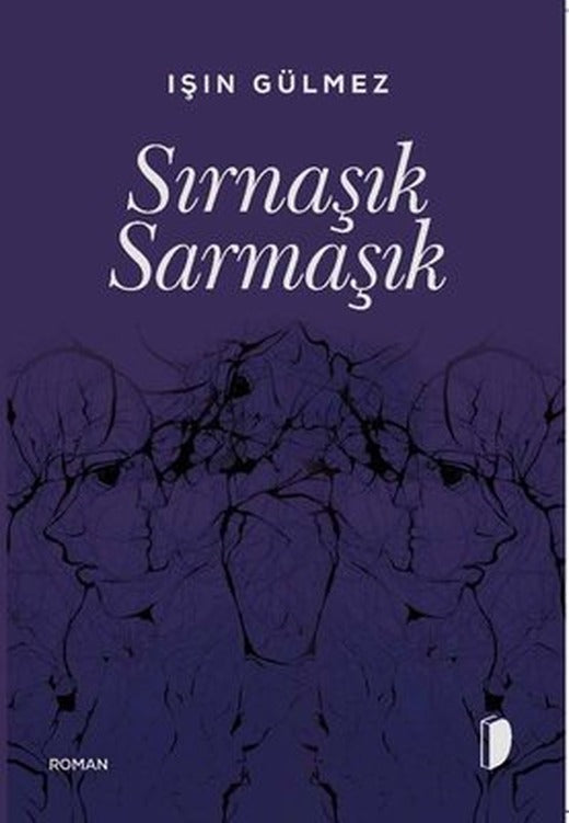 Sırnaşık Sarmaşık | Dağhan Külegeç Yayınları