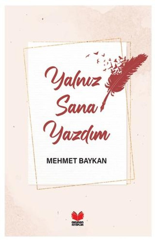 Yalnız Sana Yazdım