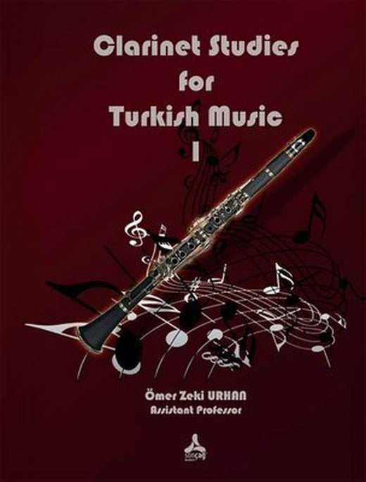 Clarinet Studies for Turkish Music 1 | Sonçağ Yayınları (İnce Kapak)