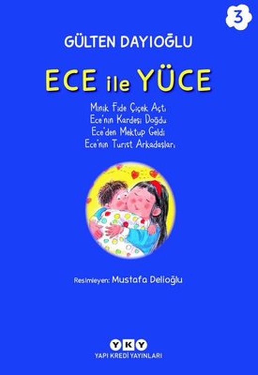 Ece İle Yüce Cilt 3 | Yapı Kredi Yayınları (İnce Kapak)